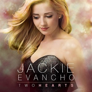 Two Hearts by Jackie Evancho