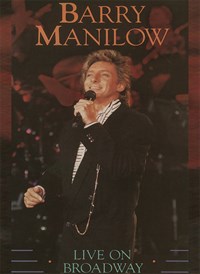 Barry Manilow: Live On Broadway