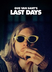 Gus Van Sant's Last Days
