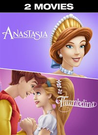Anastasia + Thumbelina - 2 Movies