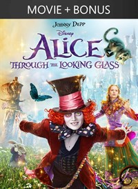 Alice Through the Looking Glass (2016) + Bonus
