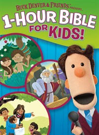 Buck Denver and Friends Present... 1-Hour Bible For Kids
