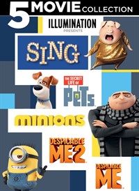 Despicable Me 1 & 2, Minions, The Secret Life of Pets & Sing