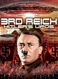 3rd Reich: Hitler's UFOs