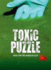 TOXIC PUZZLE - Hunt for the Hidden Killer
