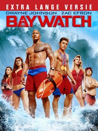Baywatch - Extended Cut