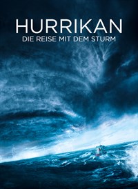 Hurrikan - Die  Reise mit dem Sturm