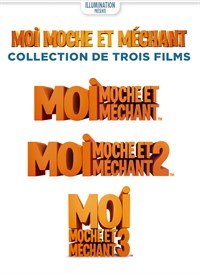Moi, Moche et méchant : Collection de trois films