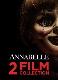 Annabelle: Creation / Annabelle 2-Film Collection