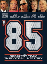 85: The Greatest Team in Football History