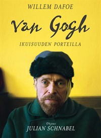 Van Gogh - Ikuisuuden porteilla