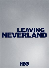Leaving Neverland, Part 1