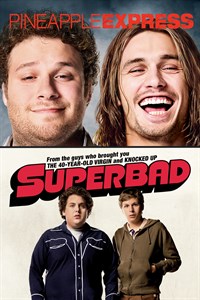 Pineapple Express / Superbad