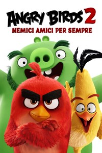 Angry Birds 2- Nemici Amici per Sempre