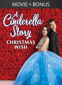 A Cinderella Story: Christmas Wish + Bonus