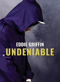 Eddie Griffin: Undeniable