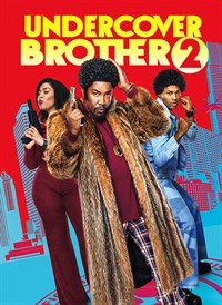 Undercover Brother 2
