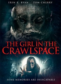 The Girl in the Crawlspace