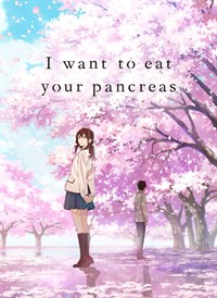 I Want To Eat Your Pancreas (English Version)