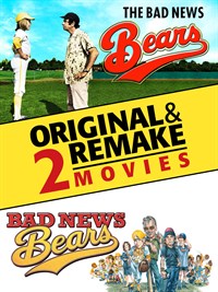 Bad News Bears 1976 & 2005