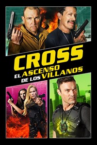 Cross: El Ascenso De Los Villanos