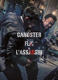 Le gangster, le flic et l'assassin