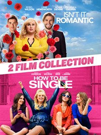 Isn't It Romantic & How To Be Single 2-Film Bundle