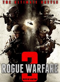 Rogue Warfare 3: Death of a Nation