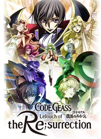 Code Geass: Lelouch of the Re;surrection - The Movie (Original Japanese Version)
