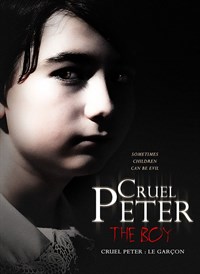 CRUEL PETER: THE BOY