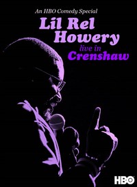 Lil Rel Howery: Live in Crenshaw