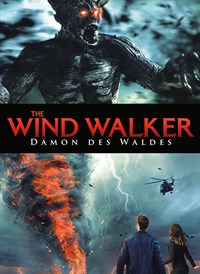 The Wind Walker: Dämon des Waldes