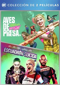 Aves de Presa y la Fantabulosa Emancipación de una Harley Quinn y Escuadrón Suicida - Colección de 2 películas