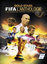 Gold Stars : FIFA l'anthologie