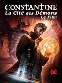 Constantine : La Cité des Démons