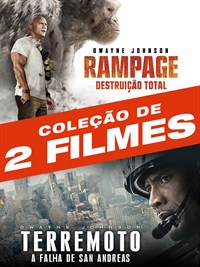 Rampage: Destruição Total + Terremoto: A Falha de San Andreas (Coleção de 2 Filmes)