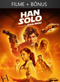 Han Solo: Uma História Star Wars + Bonus