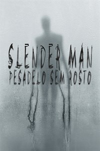 Slender Man - Pesadelo Sem Rosto