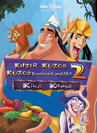 Keizer Kuzco: Kuzco Lempereur Megalo 2