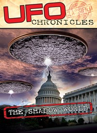 UFO Chronicles: The Shadow World