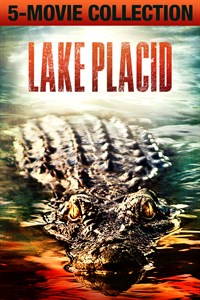 Lake Placid 5-Movie Collection