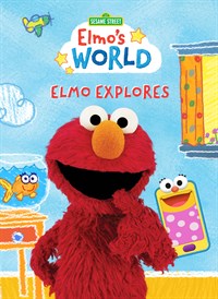 Sesame Street: Elmo's World: Elmo Explores