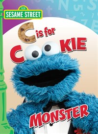 Sesame Street: C is for Cookie Monster