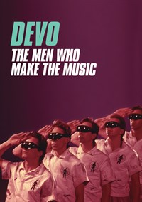Devo - The Men Who Make The Music
