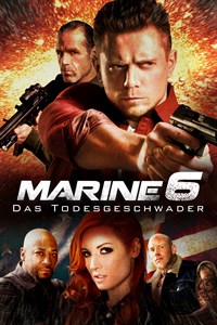 The Marine 6: Todesgeschwader