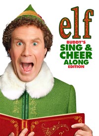 Elf: Buddy's Sing & Cheer Along Edition