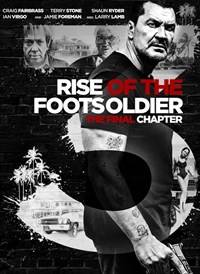 Rise Of The Footsoldier 3: The Final Chapter