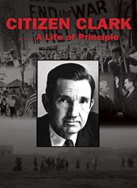 Citizen Clark... A Life of Principle