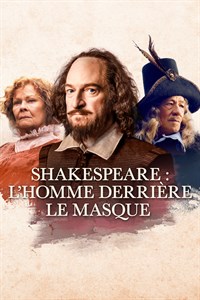 Shakespeare : L’Homme Derrière Le Masque