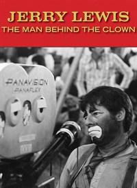 Jerry Lewis: The Man Behind The Clown